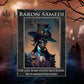 Voodoo Baron Samedi Lightbringer Alter Candle